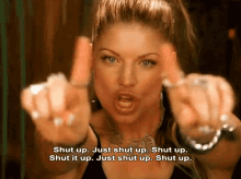 Shut Up GIF - Fergie Shut Up Just Shut Up GIFs