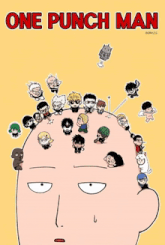 a poster for one punch man shows a man surrounded by cartoon characters on his head