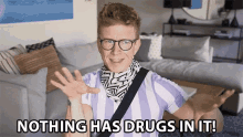 Nothing Had Drugs In It No Drugs GIF - Nothing Had Drugs In It No Drugs Im Not High GIFs
