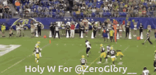 a football game with the words holy w for @zeroglory at the top