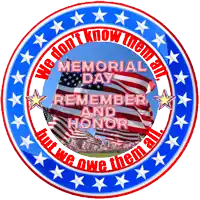 a memorial day poster with american flags and the words we don t know them all but we owe them all