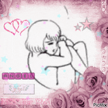 a drawing of a girl surrounded by pink roses and the words angel
