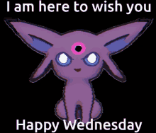 I Am Here To Wish You Happy Wednesday Espeon GIF