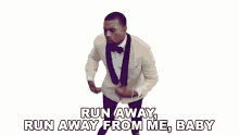 run away run away from me baby kanye west runaway song run off escape