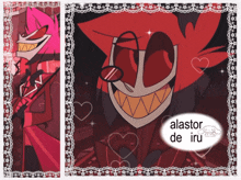 a cartoon character with the name alastor de iru on the bottom right
