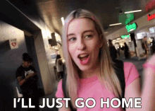 Ill Just Go Home Going Home GIF - Ill Just Go Home Going Home Leaving GIFs