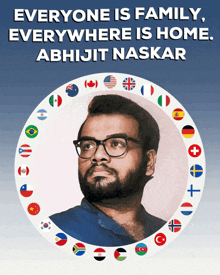 Everyone Is Family Everywhere Is Home Abhijit Naskar GIF - Everyone Is Family Everywhere Is Home Abhijit Naskar Naskar GIFs