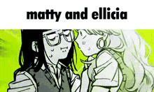 a black and white drawing of two girls with the words matty and ellucia above them