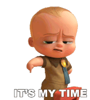 Its My Time Boss Baby Sticker - Its My Time Boss Baby Theodore Templeton Stickers