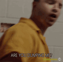 Are You Dumping Me Dump GIF