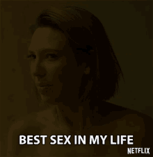 Best Sex In My Life It Was Good GIF