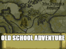 explore old school adventure adventure journey