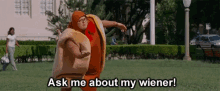 Wiener Mascot Ask Me About My Wiener GIF - Wiener Mascot Ask Me About My Wiener GIFs