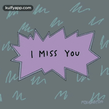 I Miss You.Gif GIF - I Miss You Missyou Kulfy GIFs