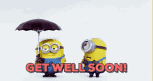 Despicable Me Minions GIF - Despicable Me Minions Get Well Soon GIFs
