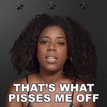 That'S What Pisses Me Off Jasmine Reynaud GIF - That'S What Pisses Me Off Jasmine Reynaud The Challenge All Stars GIFs