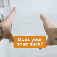 Does Your Soap Suck Soap Sucks GIF