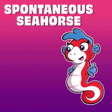 a cartoon of a seahorse with the words spontaneous seahorse above it