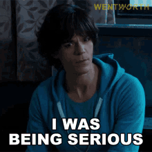 I Was Being Serious Maxine Conway GIF - I Was Being Serious Maxine Conway Wentworth GIFs