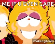 a cartoon girl is smiling and says `` me if u even care '' .