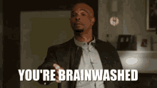 Tricked GIF - Youre Brainwashed Brainwashed Tricked GIFs