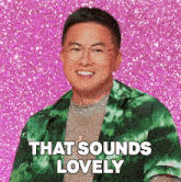 That Sounds Lovely Bowen Yang GIF - That Sounds Lovely Bowen Yang Rupaul’s Drag Race All Stars GIFs