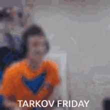 Tarkov Friday GIF - Tarkov Friday GIFs