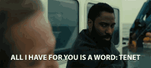 All I Have For You Is A Word Tenet GIF - All I Have For You Is A Word Tenet Advice GIFs