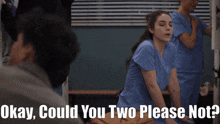 Greys Anatomy Jules Millin GIF - Greys Anatomy Jules Millin Okay Could You Two Please Not GIFs