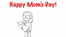 a line drawing of a woman carrying a child with the words happy mom 's day