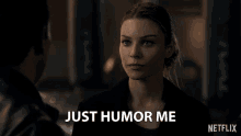 Just Humor Me Go With It GIF - Just Humor Me Go With It Play Along GIFs