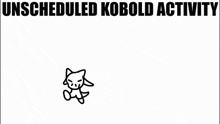 a black and white drawing of a cow with the words " unscheduled world activity " written below it