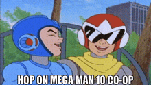 a cartoon character says hop on mega man 10 co-op while standing next to another character