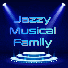 a poster for jazzy musical family with a stage in the background