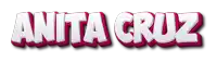 the name anita cruz is written in white and pink