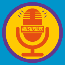 Meesterwerk Meesterwerk Podcast GIF - Meesterwerk Meesterwerk Podcast Logo GIFs