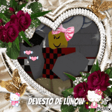 a heart shaped frame with flowers and a hello kitty says devesto de lunow