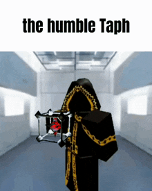 a video game character with the name the humble taph on the top