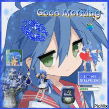 a picture of a girl with blue hair and green eyes says good morning i love my girlfriend