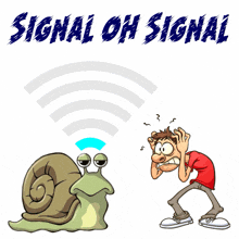 a cartoon of a snail and a man with the words signal oh signal below it
