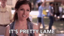 Its Pretty Lame Beca GIF - Its Pretty Lame Beca Anna Kendrick GIFs