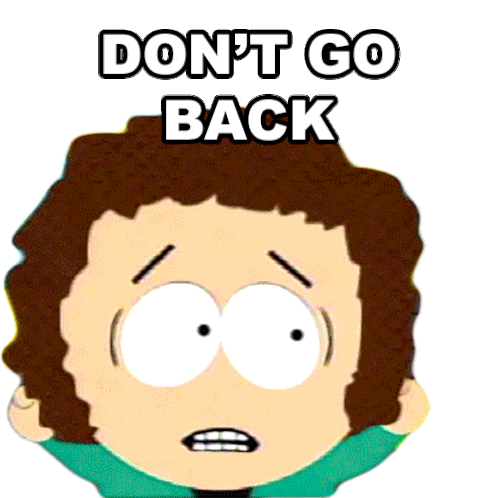 Dont Go Back Van Gelder Sticker - Dont Go Back Van Gelder Eric Cartman Stickers
