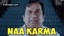 Naa Karma.Gif GIF - Naa Karma Na Karma Angry GIFs