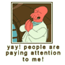Yay Attention GIF - Yay Attention Zoidberg GIFs