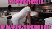 Step Brother Im Making Sandwich GIF - Step Brother Im Making Sandwich Seductive GIFs