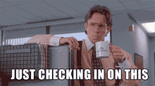 Just Checking GIF - Checking Office Space GIFs