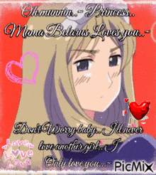 a picture of a girl with the words " oh mummy princess nana belarus loves you "