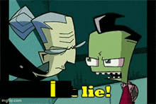 two cartoon characters are standing next to each other and one of them says i lie !