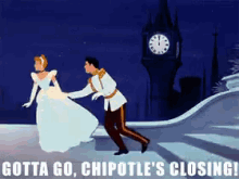 Cinderella Got To Go GIF - Cinderella Got To Go Chipotles Closing GIFs