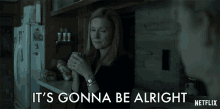 Its Gonna Be Alright Laura Linney GIF - Its Gonna Be Alright Laura Linney Wendy Byrde GIFs